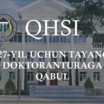 O‘zbekiston Respublikasi Prezidenti huzuridagi Qonunchilik va huquqiy siyosat instituti (QHSI) tayanch doktoranturasiga qabul boshlandi